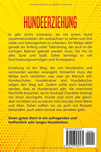 Hundeerziehung: Hundetraining für Anfänger - Das Hunde Ratgeber Buch für eine erfolgreiche Welpen Erziehung und Ausbildung in einfachen Schritten - 2